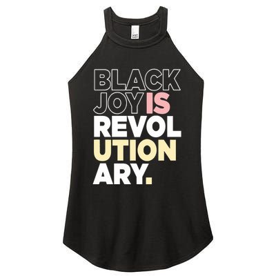 Black Joy Is Revol Ution Ary Women's Perfect Tri Rocker Tank