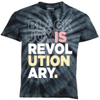 Black Joy Is Revol Ution Ary Kids Tie-Dye T-Shirt