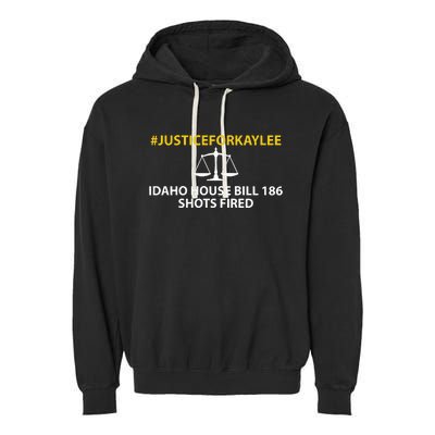 Bryankohberger #Justiceforkaylee Idaho House Bill 186 Shots Fired Garment-Dyed Fleece Hoodie