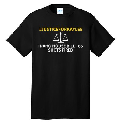 Bryankohberger #Justiceforkaylee Idaho House Bill 186 Shots Fired Tall T-Shirt