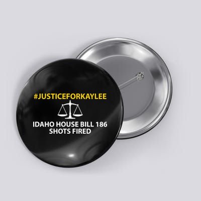 Bryankohberger #Justiceforkaylee Idaho House Bill 186 Shots Fired Button