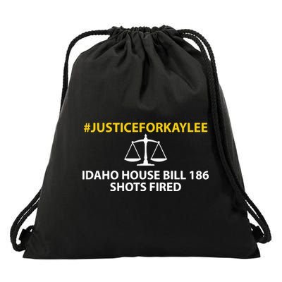 Bryankohberger #Justiceforkaylee Idaho House Bill 186 Shots Fired Drawstring Bag