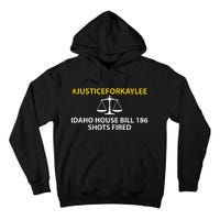 Bryankohberger #Justiceforkaylee Idaho House Bill 186 Shots Fired Tall Hoodie