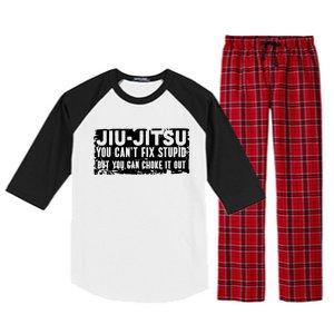 Brazilian Jiu Jitsu Tee Funny You Can't Gift Raglan Sleeve Pajama Set