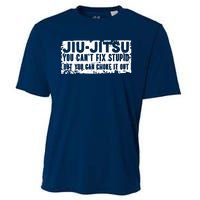 Brazilian Jiu Jitsu Tee Funny You Can't Gift Cooling Performance Crew T-Shirt