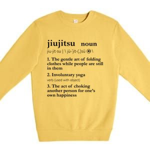 Brazilian Jiu Jitsu Funny BJJ Gifts Women Premium Crewneck Sweatshirt