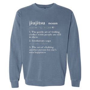 Brazilian Jiu Jitsu Funny BJJ Gifts Women Garment-Dyed Sweatshirt