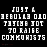 Just A Regular Dad Trying Not To Raise Communists 7-Panel Snapback Hat
