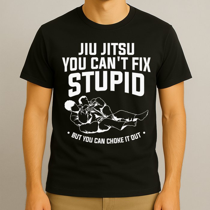 Brazilian Jiu Jitsu Jiu Jitsu Tee Funny You Can't Gift T-Shirt
