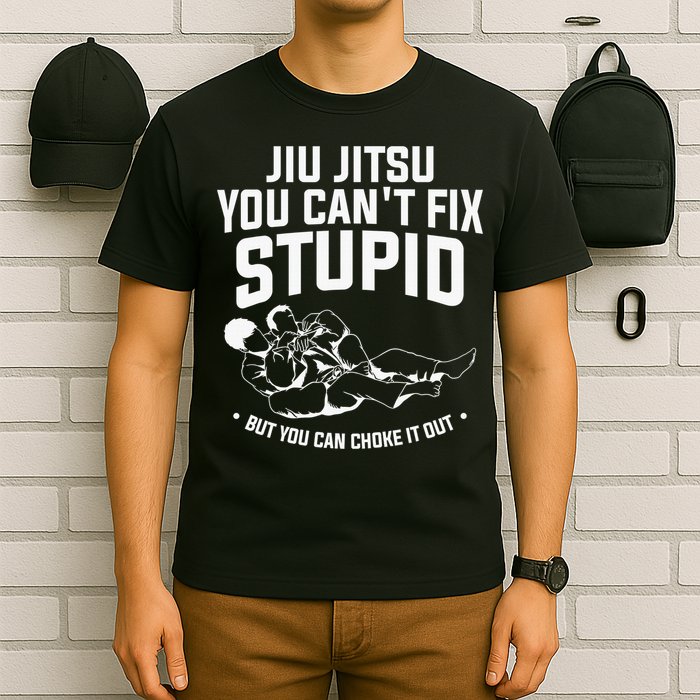 Brazilian Jiu Jitsu Jiu Jitsu Tee Funny You Can't Gift T-Shirt