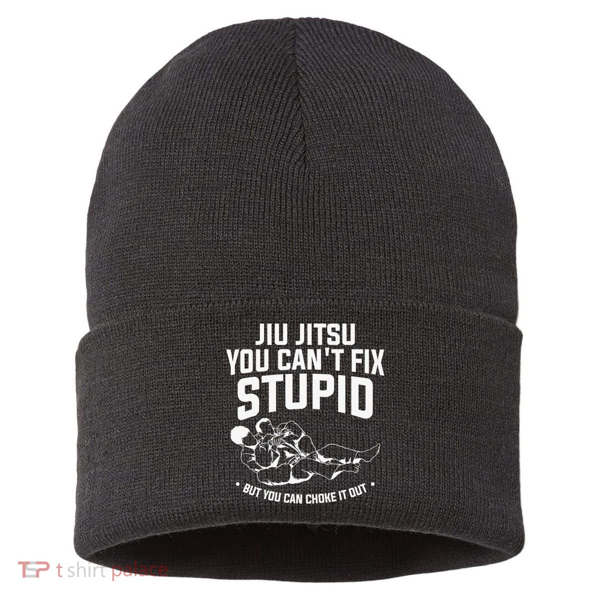 Brazilian Jiu Jitsu Jiu Jitsu Tee Funny You Can't Gift Sustainable Knit Beanie