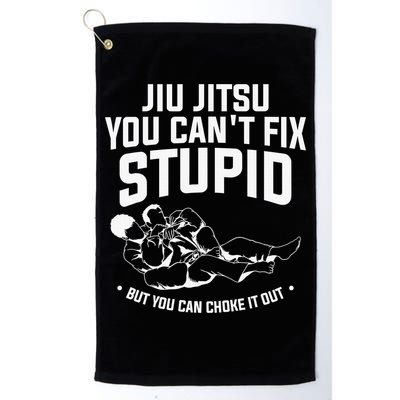 Brazilian Jiu Jitsu Jiu Jitsu Tee Funny You Can't Gift Golf Towel