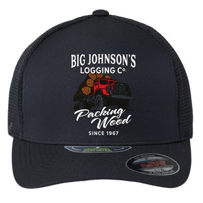 Big JohnsonS Logging Co. Packing Wood Funny Logger Flexfit Unipanel Trucker Cap