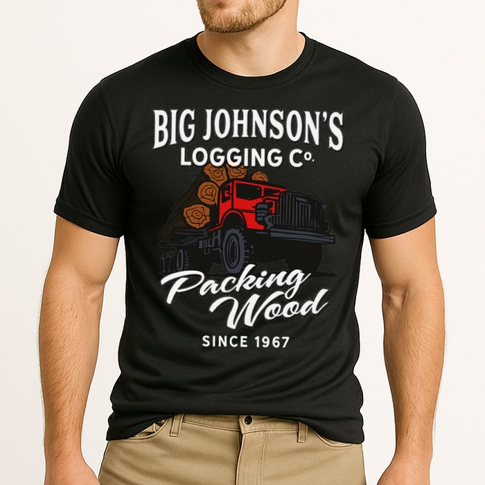 Big JohnsonS Logging Co. Packing Wood Funny Logger Performance Shirt
