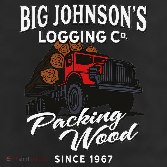 Big JohnsonS Logging Co. Packing Wood Funny Logger 11oz C Handle Ceramic Mug