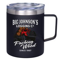 Big JohnsonS Logging Co. Packing Wood Funny Logger 12oz Stainless Steel Coffee Mug