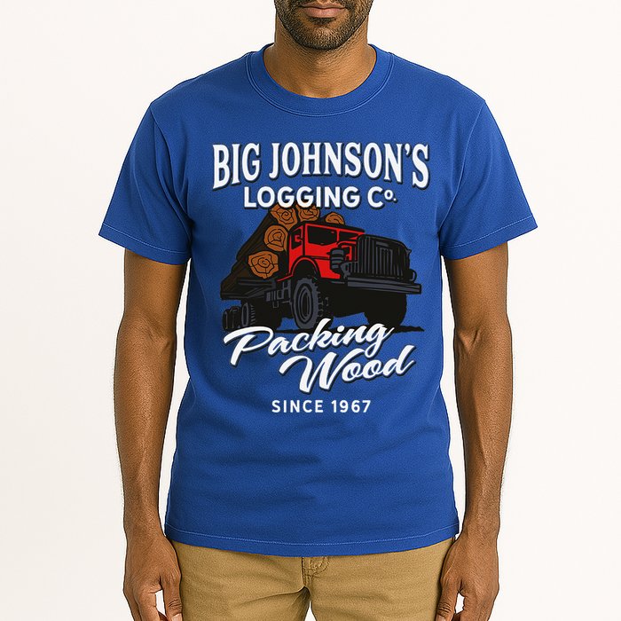 Big JohnsonS Logging Co. Packing Wood Funny Logger Tall T-Shirt