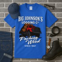 Big JohnsonS Logging Co. Packing Wood Funny Logger Tall T-Shirt