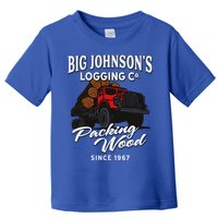 Big JohnsonS Logging Co. Packing Wood Funny Logger Toddler T-Shirt