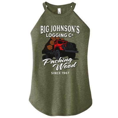 Big JohnsonS Logging Co. Packing Wood Funny Logger Women’s Perfect Tri Rocker Tank