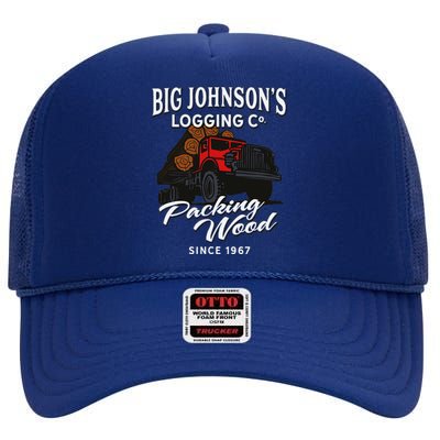 Big JohnsonS Logging Co. Packing Wood Funny Logger High Crown Mesh Back Trucker Hat