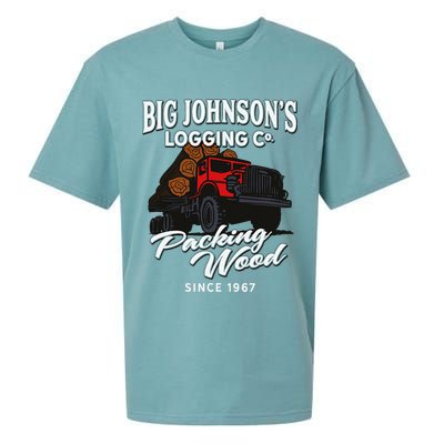 Big JohnsonS Logging Co. Packing Wood Funny Logger Sueded Cloud Jersey T-Shirt