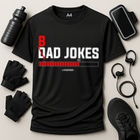 Bad Jokes Loading Funny Punny Daddy Humorous Dad Jokes Meaningful Gift Cooling Performance Crew T-Shirt