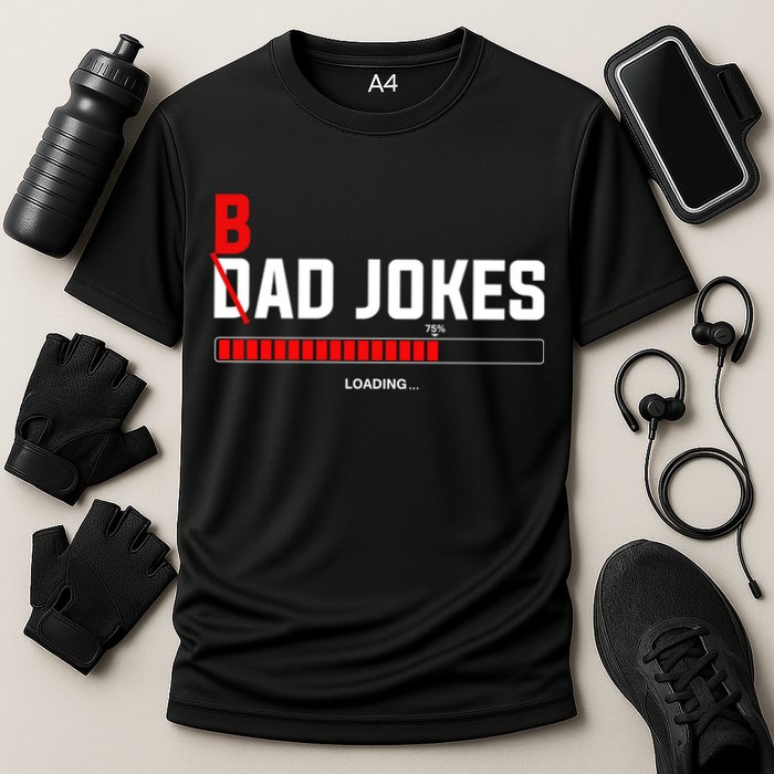 Bad Jokes Loading Funny Punny Daddy Humorous Dad Jokes Meaningful Gift Cooling Performance Crew T-Shirt