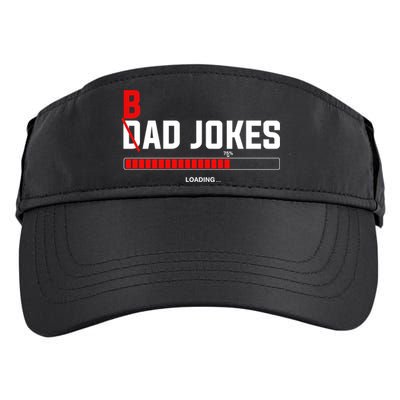 Bad Jokes Loading Funny Punny Daddy Humorous Dad Jokes Meaningful Gift Adult Drive Performance Visor