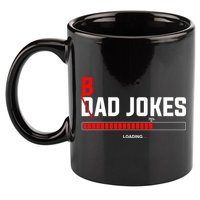 Bad Jokes Loading Funny Punny Daddy Humorous Dad Jokes Meaningful Gift 11oz C Handle Ceramic Mug