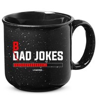 Bad Jokes Loading Funny Punny Daddy Humorous Dad Jokes Meaningful Gift 15oz Campfire Ceramic Mug