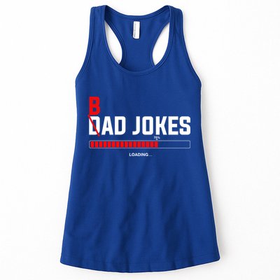 Bad Jokes Loading Funny Punny Daddy Humorous Dad Jokes Meaningful Gift Womens Tank Top