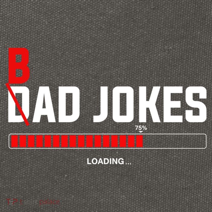 Bad Jokes Loading Funny Punny Daddy Humorous Dad Jokes Meaningful Gift Cotton Canvas Backpack
