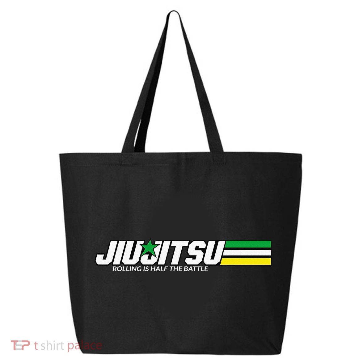 BJJ Jiu-Jitsu Rolling is Half the Battle funny Judo 25L Jumbo Tote
