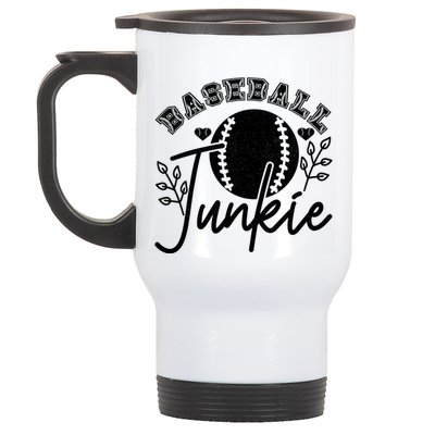 Baseball Junkie Sport Humor Funny Gift Stainless Steel Travel Mug