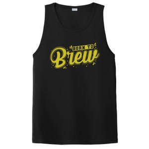 Born Just To Brew Beer Gift PosiCharge Competitor Tank