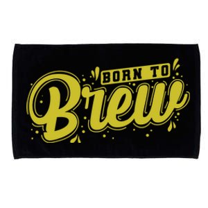 Born Just To Brew Beer Gift Microfiber Hand Towel