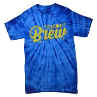 Born Just To Brew Beer Gift Tie-Dye T-Shirt