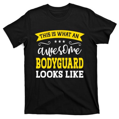 Bodyguard Job Title Employee Funny Worker Bodyguard T-Shirt