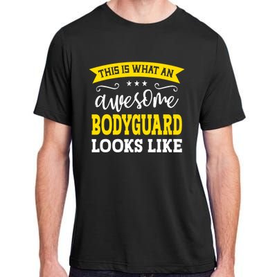 Bodyguard Job Title Employee Funny Worker Bodyguard Adult ChromaSoft Performance T-Shirt