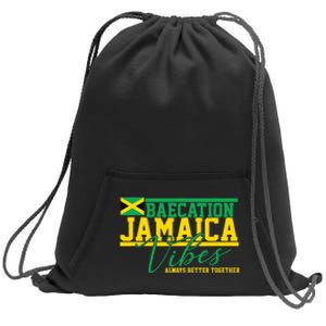 Bae-cation Jamaica Vibes better together matchin couple Sweatshirt Cinch Pack Bag