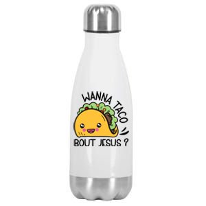 Bout Jesus Wanna Taco Stainless Steel Insulated Water Bottle