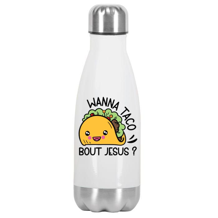 Bout Jesus Wanna Taco Stainless Steel Insulated Water Bottle