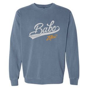 Babo Je Zakon Bosnian Dad Garment-Dyed Sweatshirt