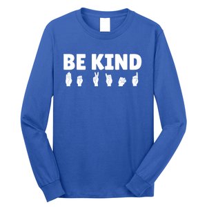 Be Kind Asl Sign Language Fingerspelling Hand Gestures Funny Gift Long Sleeve Shirt