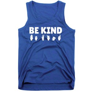 Be Kind Asl Sign Language Fingerspelling Hand Gestures Funny Gift Tank Top