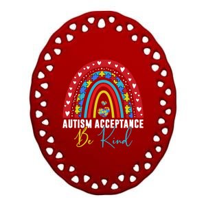 Be Kind Acceptance Rainbow Autism Awareness Month Funny Gift Ceramic Oval Ornament