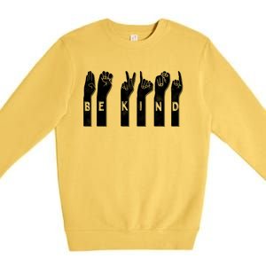 Be Kind American Sign Language Gift Premium Crewneck Sweatshirt