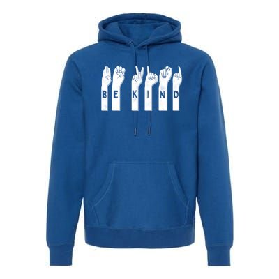 Be Kind American Sign Language Gift Premium Hoodie