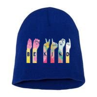 Be Kind Asl Alphabet American Sign Language Gift Short Acrylic Beanie